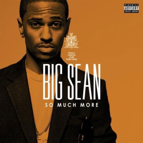 big sean i do it album. After dropping “I Do It” last