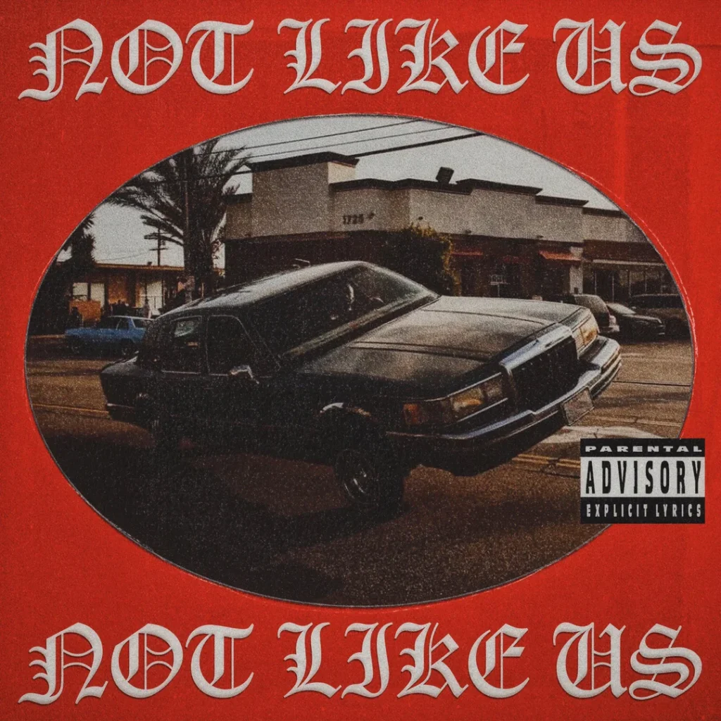 Kendrick Lamar - Not Like Us